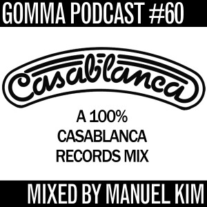 Gomma Podcast #60 - Casablanca Podcast