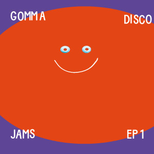 gomma disco jams ep 1 Artwork v2