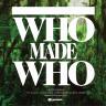 Whomadewho &ndash; Green Versions (CD)
