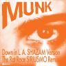 Munk &ndash; Down In L.A. / The Rat Race Remixes (12&Prime;)